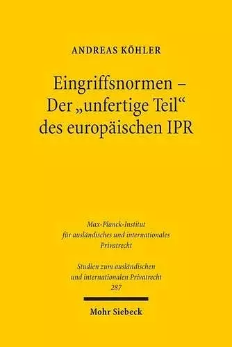 Eingriffsnormen - Der "unfertige Teil" des europäischen IPR cover