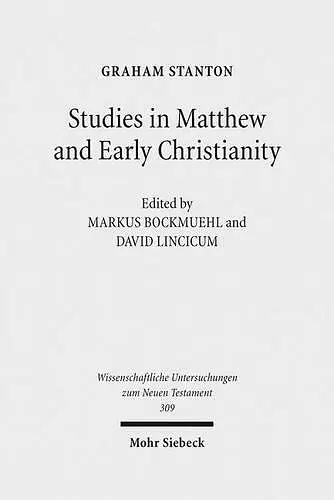 Studies in Matthew and Early Christianity cover