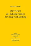 Das Verbot der Rekonstruktion der Hauptverhandlung cover