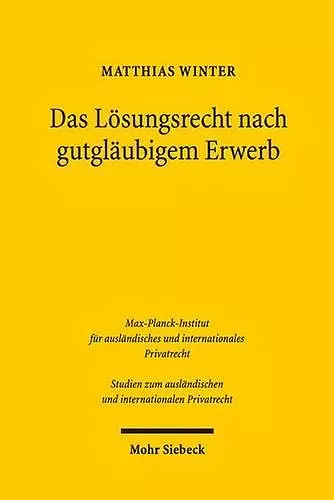 Das Lösungsrecht nach gutgläubigem Erwerb cover