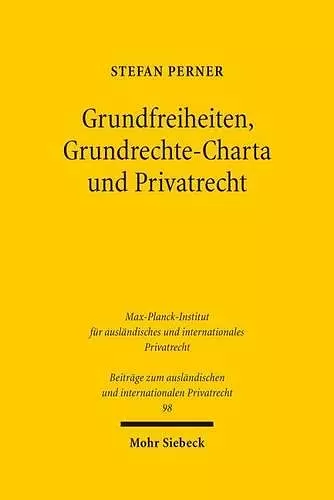 Grundfreiheiten, Grundrechte-Charta und Privatrecht cover