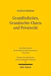 Grundfreiheiten, Grundrechte-Charta und Privatrecht cover