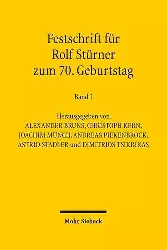 Festschrift für Rolf Stürner zum 70. Geburtstag cover