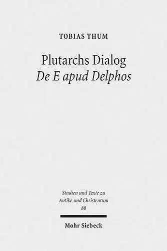 Plutarchs Dialog De E apud Delphos cover