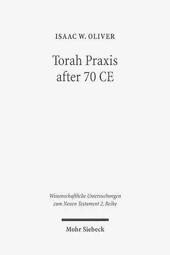 Torah Praxis after 70 CE cover