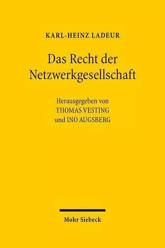 Das Recht der Netzwerkgesellschaft cover