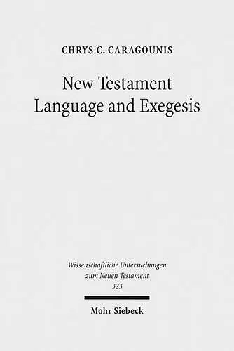 New Testament Language and Exegesis cover