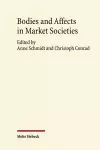 Bodies and Affects in Market Societies cover