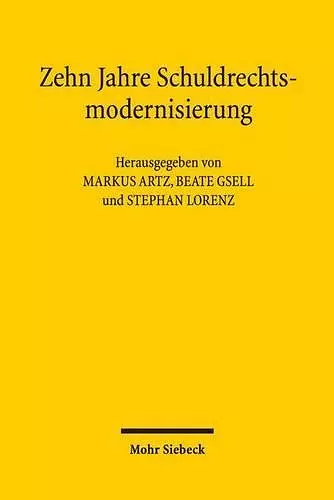 Zehn Jahre Schuldrechtsmodernisierung cover