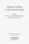 Character Studies in the Fourth Gospel cover