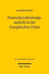 Finanzdienstleistungsaufsicht in der Europäischen Union cover