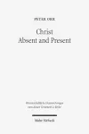 Christ Absent and Present cover