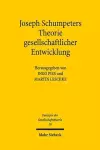 Joseph Schumpeters Theorie gesellschaftlicher Entwicklung cover