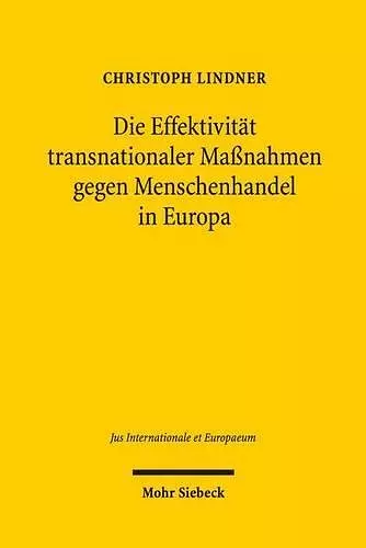 Die Effektivität transnationaler Maßnahmen gegen Menschenhandel in Europa cover