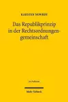 Das Republikprinzip in der Rechtsordnungengemeinschaft cover