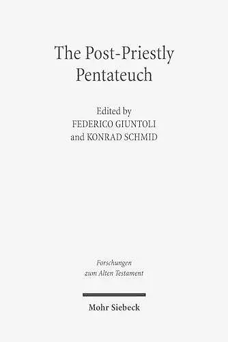 The Post-Priestly Pentateuch cover