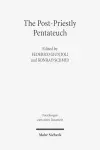 The Post-Priestly Pentateuch cover