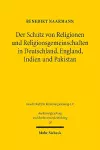 Der Schutz von Religionen und Religionsgemeinschaften in Deutschland, England, Indien und Pakistan cover