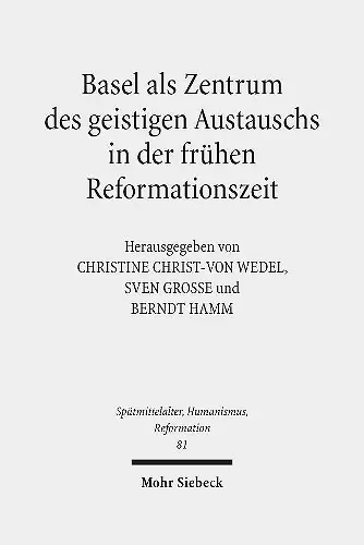 Basel als Zentrum des geistigen Austauschs in der frühen Reformationszeit cover