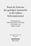 Basel als Zentrum des geistigen Austauschs in der frühen Reformationszeit cover