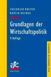 Grundlagen der Wirtschaftspolitik cover