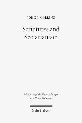 Scriptures and Sectarianism cover