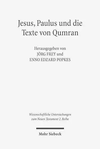 Jesus, Paulus und die Texte von Qumran cover