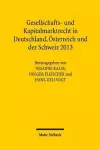 Gesellschafts- und Kapitalmarktrecht in Deutschland, Österreich und der Schweiz 2013 cover