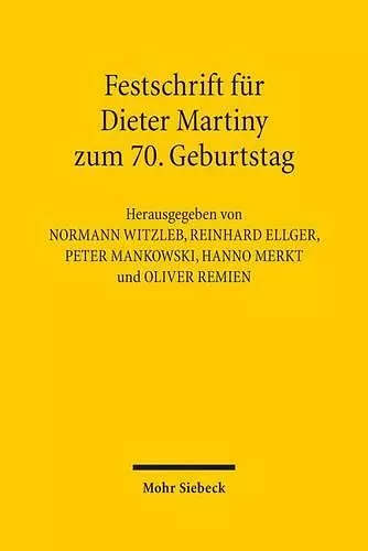 Festschrift für Dieter Martiny zum 70. Geburtstag cover