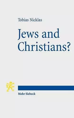 Jews and Christians? cover