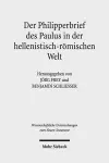 Der Philipperbrief des Paulus in der hellenistisch-römischen Welt cover