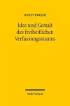 Idee und Gestalt des freiheitlichen Verfassungsstaates cover