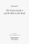 The Vision in Job 4 and Its Role in the Book cover