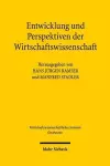 Entwicklung und Perspektiven der Wirtschaftswissenschaft cover