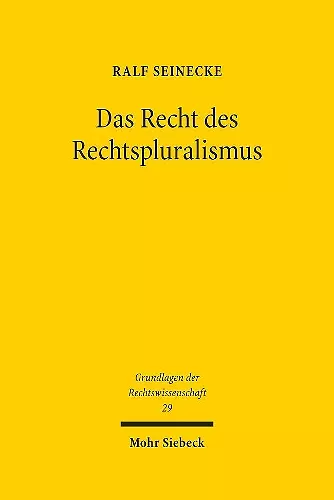 Das Recht des Rechtspluralismus cover