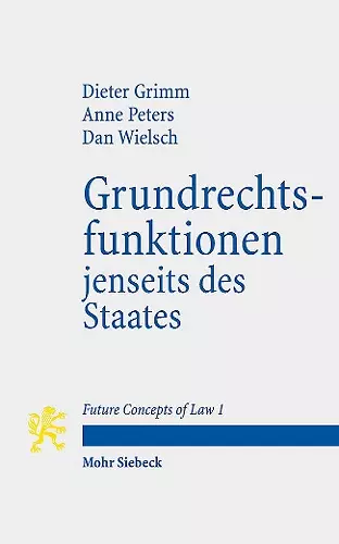 Grundrechtsfunktionen jenseits des Staates cover