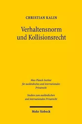 Verhaltensnorm und Kollisionsrecht cover