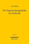 Der Organisationsgedanke im Strafrecht cover