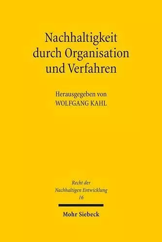 Nachhaltigkeit durch Organisation und Verfahren cover