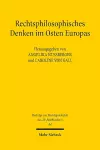 Rechtsphilosophisches Denken im Osten Europas cover