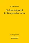 Die Industriepolitik der Europäischen Union cover