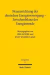 Neuausrichtung der deutschen Energieversorgung - Zwischenbilanz der Energiewende cover