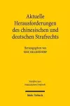 Aktuelle Herausforderungen des chinesischen und deutschen Strafrechts cover