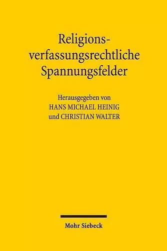 Religionsverfassungsrechtliche Spannungsfelder cover