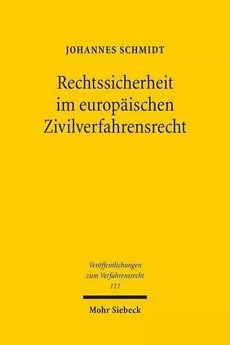 Rechtssicherheit im europäischen Zivilverfahrensrecht cover