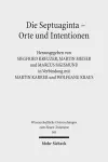 Die Septuaginta - Orte und Intentionen cover