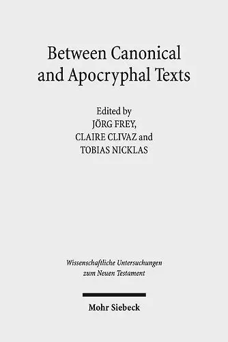 Between Canonical and Apocryphal Texts cover