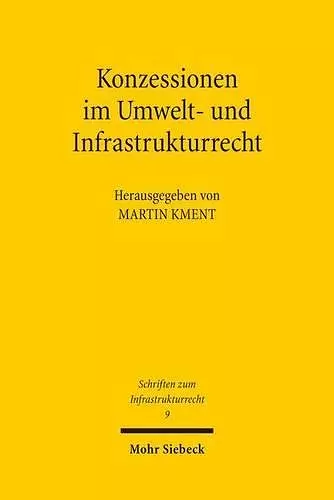 Konzessionen im Umwelt- und Infrastrukturrecht cover