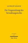 Die Umgestaltung des Verwaltungsrechts cover