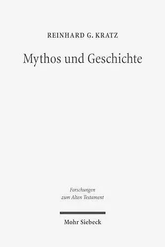 Mythos und Geschichte cover